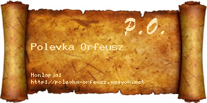 Polevka Orfeusz névjegykártya